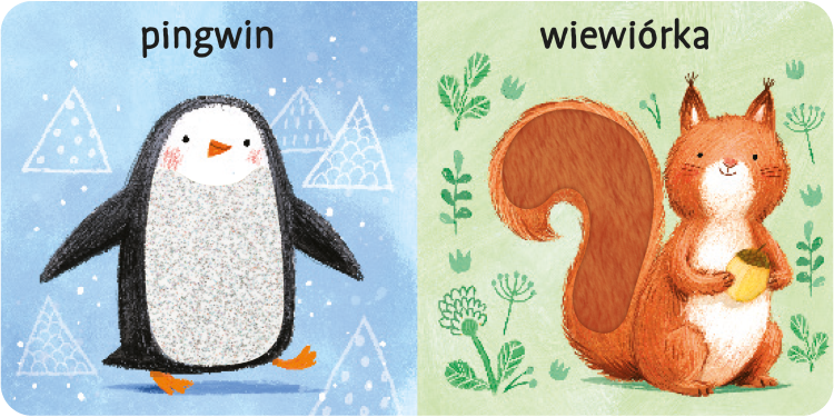 Wnętrze książki sensorycznej z różnymi fakturami – Mój bobas i ja. Milutkie zwierzaki  - przedstawiające pingwina i wiewiórkę