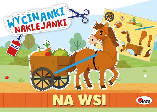 Okładka książki z wycinankami pt. Na wsi z serii Wycinanki, naklejanki przedstawiająca konia z wozem