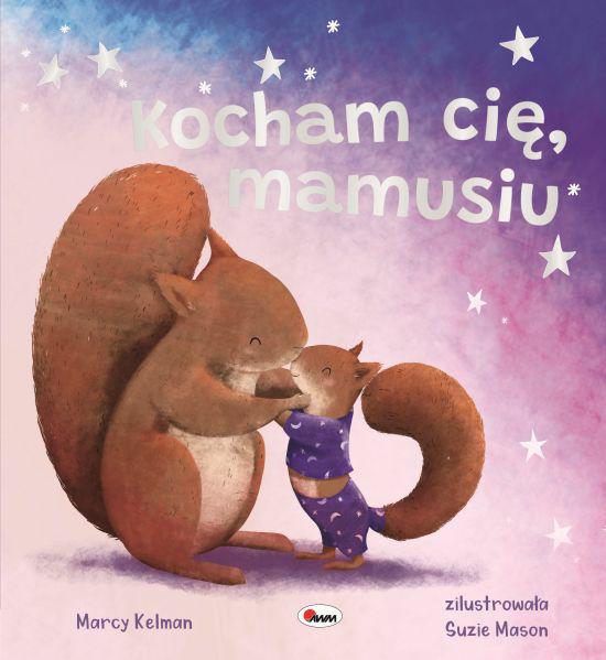 9788381816847_2 KOCHAM CIE MAMUSIU.jpg