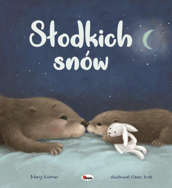 9788381816878_2 pICTUREBOOK sŁODKICH SNÓW____MAŁE DO OFERT.jpg