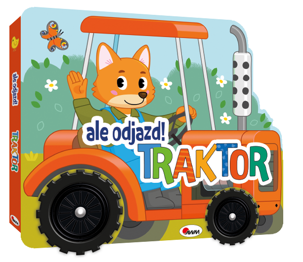 Okładka 3D książki kartonowej pt. Ale odjazd! Traktor, przedstawiająca traktor i siedzącego w nim lisa