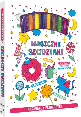 Okładka 3D kolorowanki pt. Pachnący flamaster. Magiczne słodziaki z widocznymi dołączonymi flamastrami przedstawiająca kolorowe kropeczki, chmurki, gwiazdki, różdżki, jednorożce i kwiatki