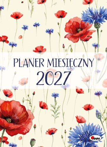 Okładka planera miesięcznego na 2027 rok przedstawiająca maki i chabry na kremowym tle