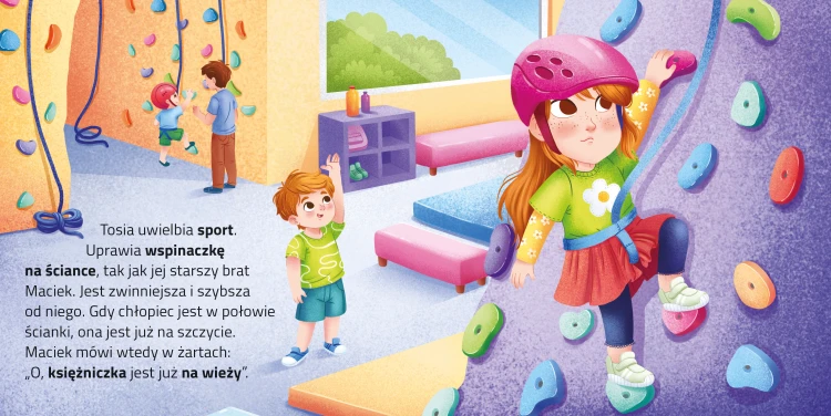 Wnętrze książki pt. Odjazdowe księżniczki. Pola na zawodach przedstawiające dzieci na ściance wspinaczkowej