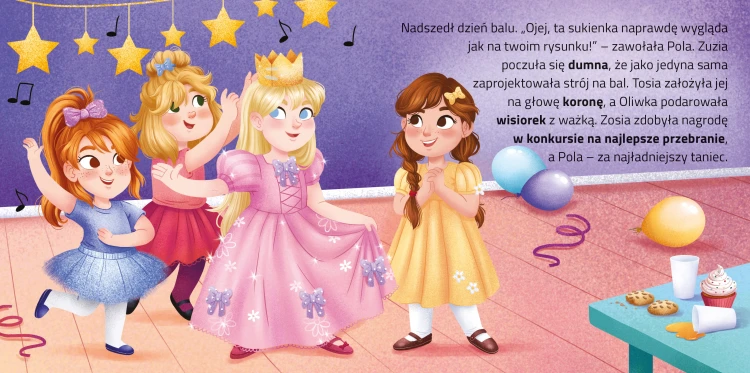 Wnętrze książki pt. Odjazdowe księżniczki. Zosia na balu przedstawiające dziewczynkę w balowej sukni w otoczeniu trzech koleżanek