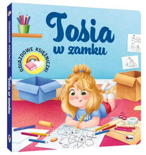 Okładka 3D książki pt. Odjazdowe księżniczki. Tosia w zamku przedstawiająca dziewczynkę rysującą zamek